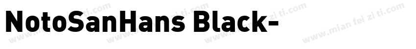 NotoSanHans Black字体转换